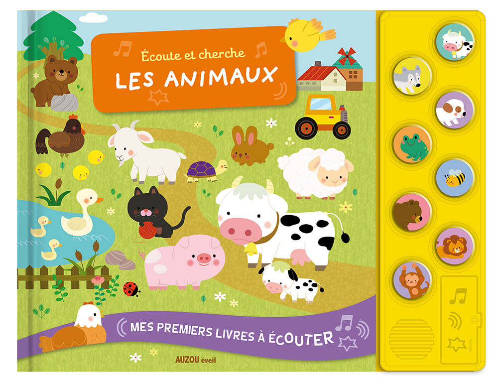 Mes Premiers Livres A Ecouter - Ecoute Et Cherche Les Animaux