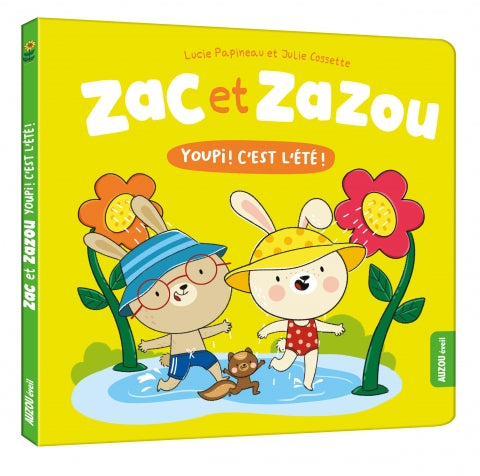 Zac et Zazou – Youpi! C’est l’été! - Auzou