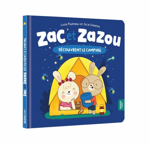 Zac et Zazou découvrent le camping - Auzou