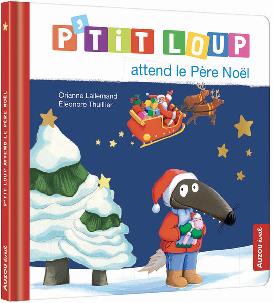 P'tit Loup attend le Pere Noël