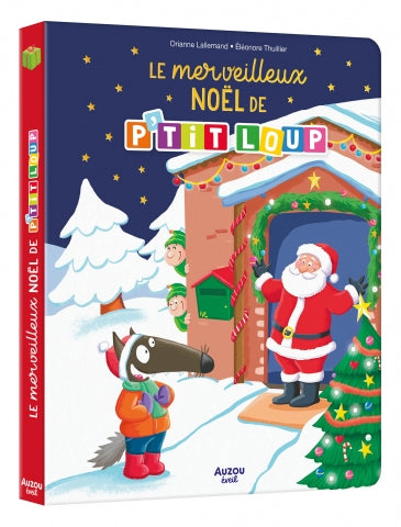 Le merveilleux Noël de P’tit Loup - Auzou